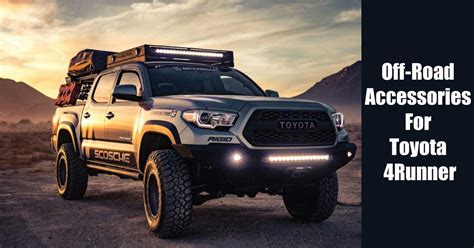 Off-Road Accessories For Toyota 4Runner - Smart Vehicle Care