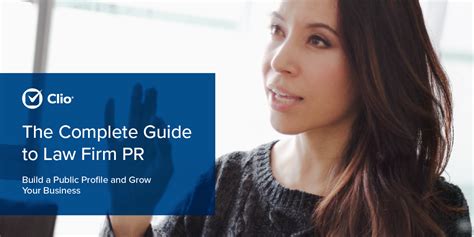 The Complete Guide To Law Firm Pr Clio Legal Practice Management