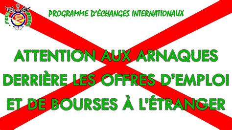 ATTENTION AUX ARNAQUES DERRIERE LES OFFRES DEMPLOI ET DE BOURSES A L