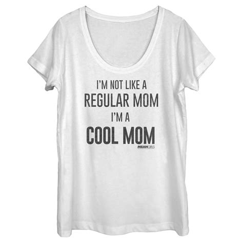 Women S Mean Girls Not A Regular Mom I M A Cool Mom Graphic Tee White Medium