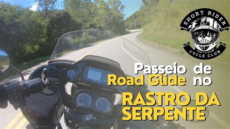 Percorrendo O Rastro Da Serpente De Road Glide Limited Youtube