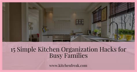 25 Kitchen Pantry Organization Hacks For Busy Families