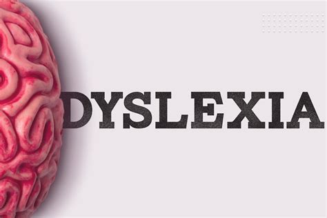 Dyslexia Symptoms Causes And Types Explained