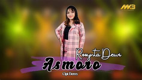 ROSYNTA DEWI ASMORO Official Music Video YouTube