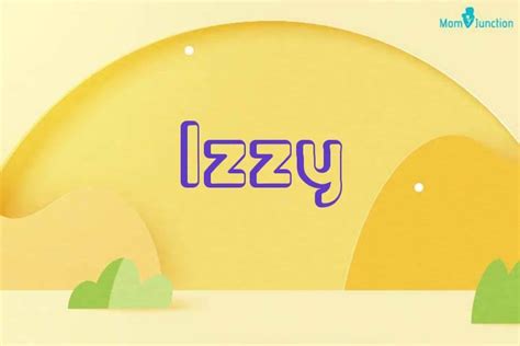 Explore Izzy: Meaning, Origin & Popularity