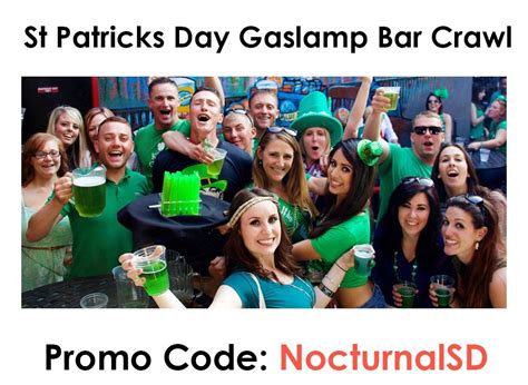 St Patricks Day Bar Crawl Promo Code San Diego Gaslamp 2018 Sham St