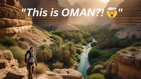 Oman Will Leave You Speechless: Here’s Everything You Need to See Part ...
