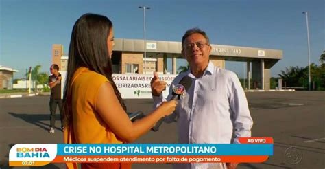 Crise no Hospital Metropolitano médicos suspendem atendimento por