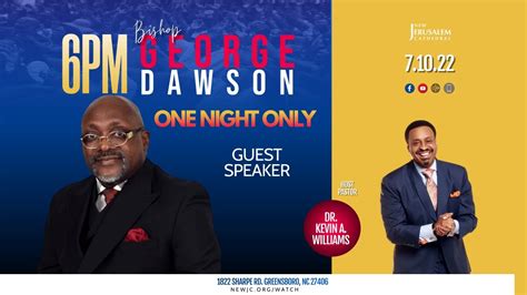 More Bishop George Awesome Dawson Youtube