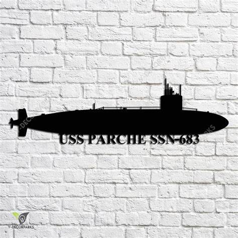 Uss Parche Ssn 683 Navy Ship Metal Art Navy Ships Silhouette Metal T For Navy Veteran