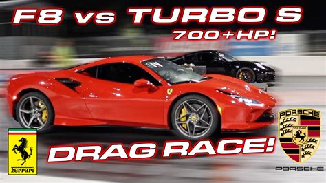 Ferrari F8 Tributo Vs 911 Turbo S DRAG RACE DragTimes Drag Racing