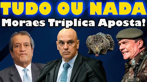 Moraes Foi Pro Tudo Ou Nada Triplicou A Aposta Youtube