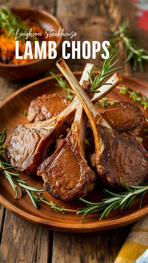 Longhorn Steakhouse Lamb Chops For A Perfect Dinner Date By Serena