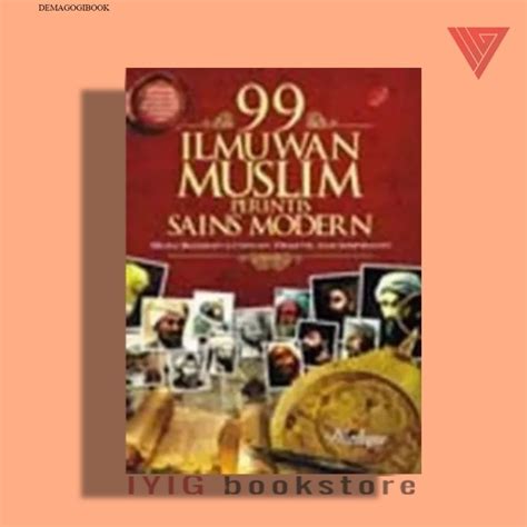 Jual Buku 99 Ilmuwan Muslim Perintis Sains Modern Buku 100 Tokoh Paling