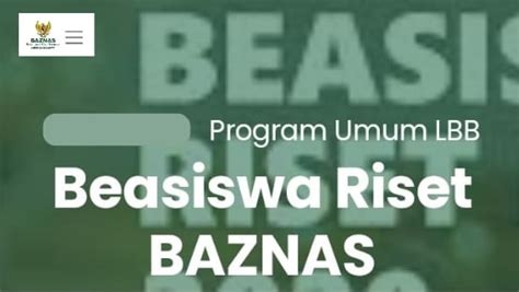 Beasiswa Riset Baznas Telah Dibuka Simak Syarat Hingga Cara Daftarnya