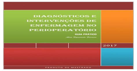 DiagnÓsticos E IntervenÇÕes De Enfermagem 7 Enfermagem A