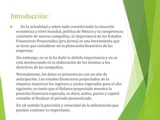 Estados Financieros Pro Forma PPT