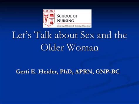 Ppt Lets Talk About Sex And The Older Woman Powerpoint Presentation Id