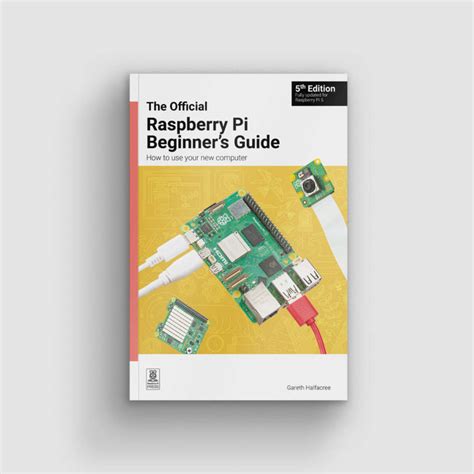 Raspberry Pi Beginner S Guide 5th Edition The MagPi Magazine