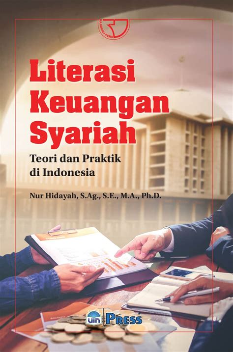 Literasi Keuangan Syariah Teori Dan Praktik Di Indonesia Nur Hidayah