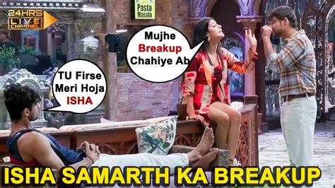 Bigg Boss 17 Live Isha Malviya Aur Samarth Ka Hua Breakup ISha