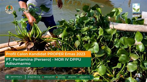 Profil Kandidat Emas PROPER 2023 PT Pertamina Persero MOR IV DPPU