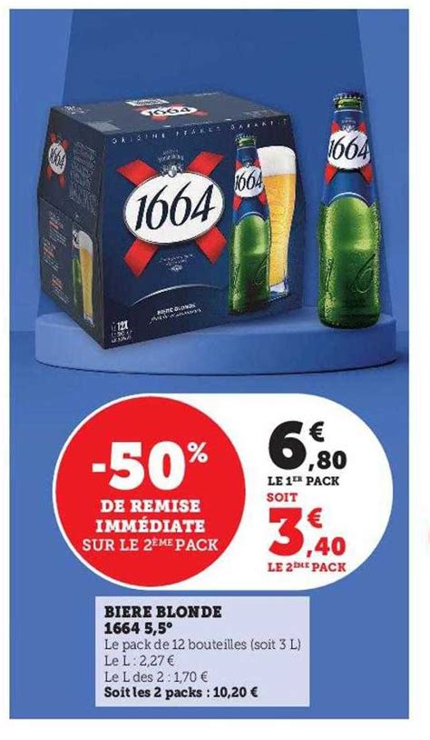 Promo Bière Blonde 1664 5 5 chez Hyper U iCatalogue fr