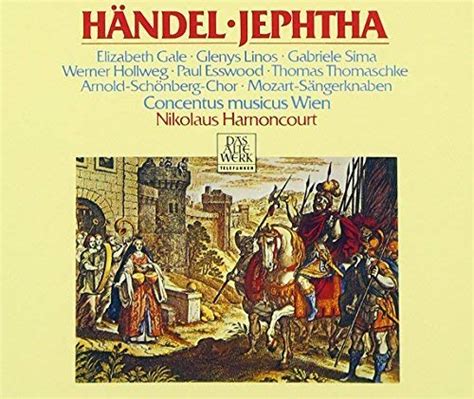 Handel Harnoncourt Nikolaus Handel Jephtha Amazon Music