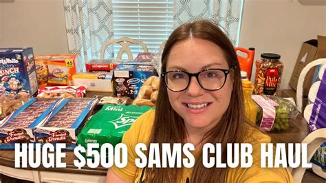 Huge 500 Sams Club Haul May 2022 Youtube