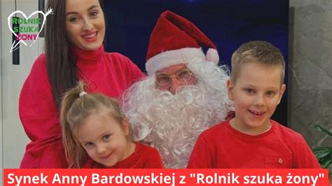 Synek Anny Bardowskiej z Rolnik szuka żony zrobił to dla siostry