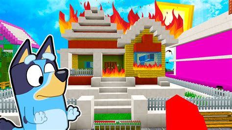 Quemamos La Casa De Bluey En Minecraft Youtube