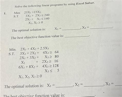 Solved Solve The Following Linear Programs By Using Excel Chegg