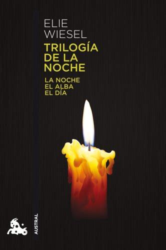 Spanish Version Of Night By Elie Wiesel