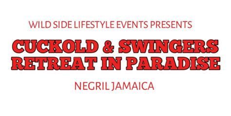 CUCKOLD AND SWINGERS SEX RETREAT IN PARADISE