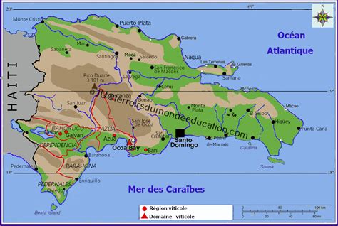 RÉPUBLIQUE DOMINICAINE RÉGIONS VITICOLES Terroirs du Monde