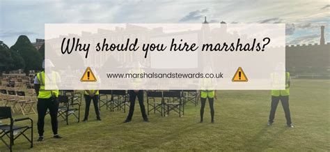 Why should you hire marshals?