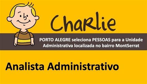 Empresa Abre Vaga Para Analista Administrativo Em Porto Alegre