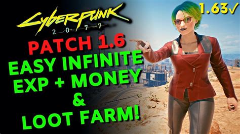 Easy Infinite Exp Money Loot Farm In Cyberpunk 2077 Patch 1 63