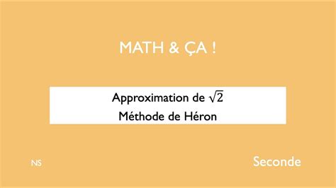 Approximation de 2 méthode de Héron YouTube