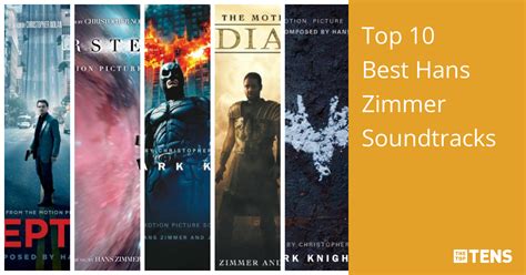 Top 10 Best Hans Zimmer Soundtracks - TheTopTens