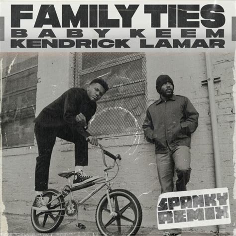 Stream Baby Keem & Kendrick Lamar - Family Ties (Alex Spanky Remix)🥈 #2 ...