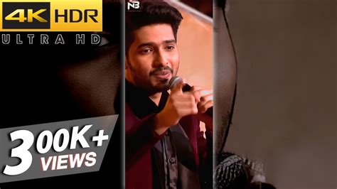 Armaan Malik Full Screen Status Hua Hai Aaj Pehli Baar 4K