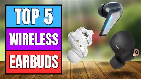 Top 5 Best Wireless Earbuds [2023] Budget Noise Canceling Gym And More