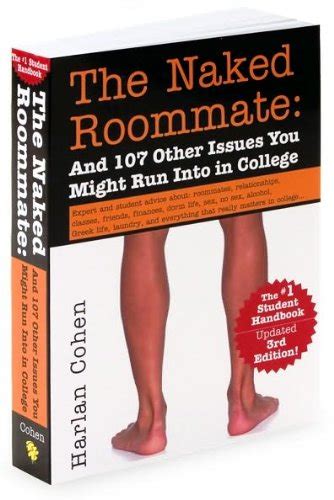 The Naked Roommate And 107 Other Issues Text Only By H Cohen H Cohen Amazon Books