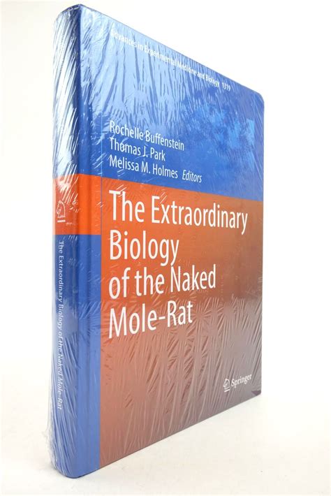 Stella Rose S Books The Extraordinary Biology Of The Naked Mole Rat Written By Rochelle