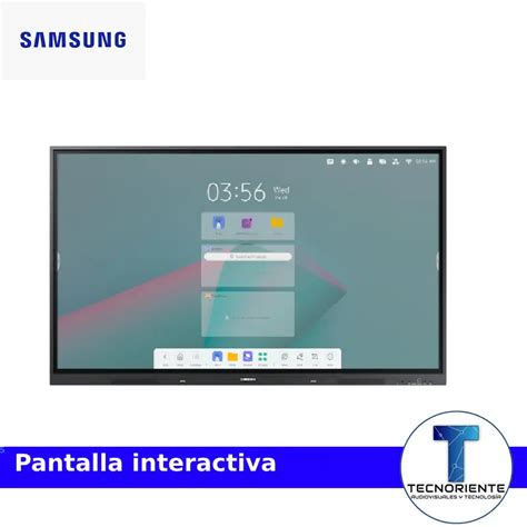 PIZARRA INTERACTIVA FLIP ANDROID UHD 75 OPS SLOT SAMSUNG Tecnoriente