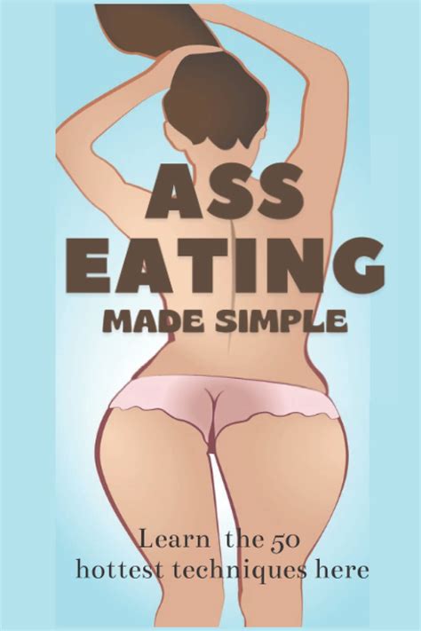 Amazon ASS EATING MADE SIMPLE Gag Sex Gifts For Adults Sexy Butt Book Shock Prank Sex