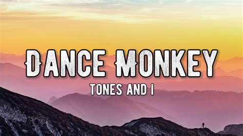 Tones And I Dance Monkey Lyrics Youtube