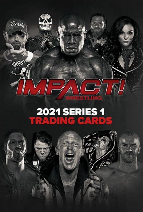 2021 IMPACT Wrestling Trading Cards Series WrestlingTradingCards