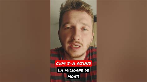 Milioane De Morți Cum S A Ajuns Aici Youtube